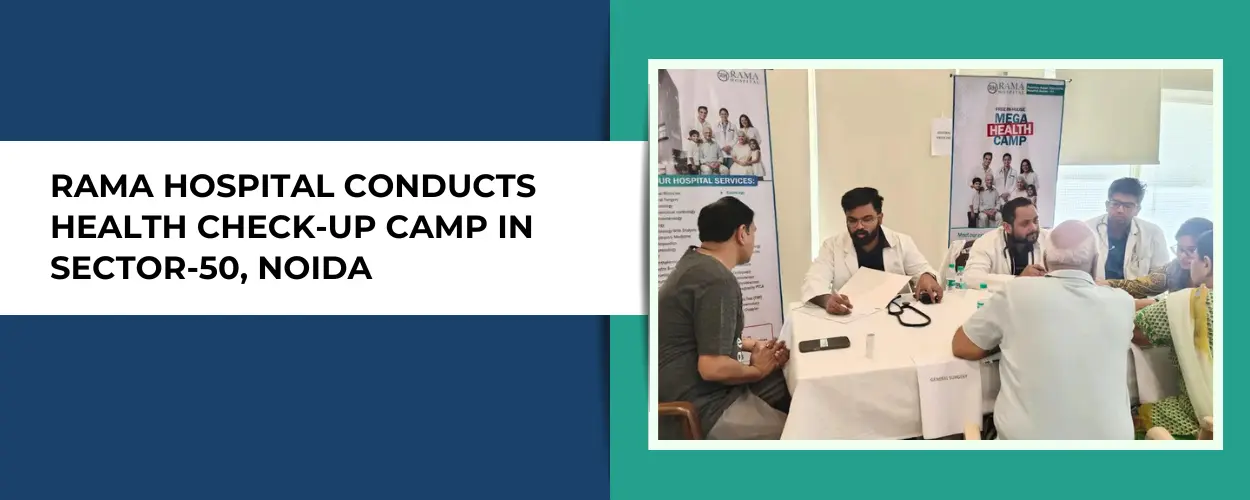 Rama Hospital Conducts Health Check-Up Camp in Sector-50, Noida (2)