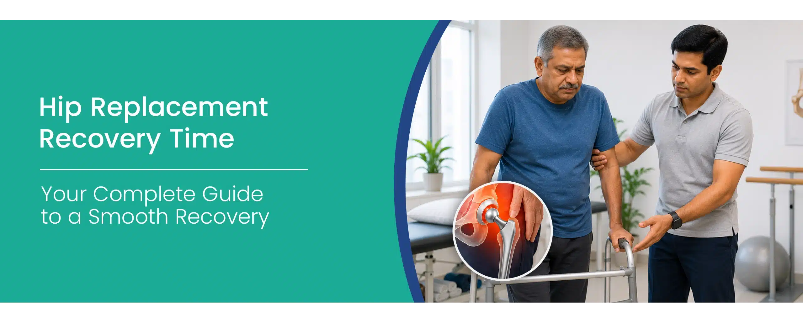 Hip Replacement Recovery Time