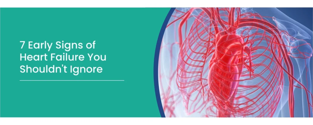early signs of heart failure